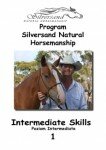 Silversand Natural Horsemanship Program Intermediate 1